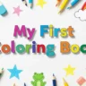 My First Coloring Book – Fun and Easy Coloring Pages for Kids