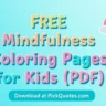 FREE Mindfulness Coloring Pages for Kids (20 Printable Sheets for Relaxation & Focus)